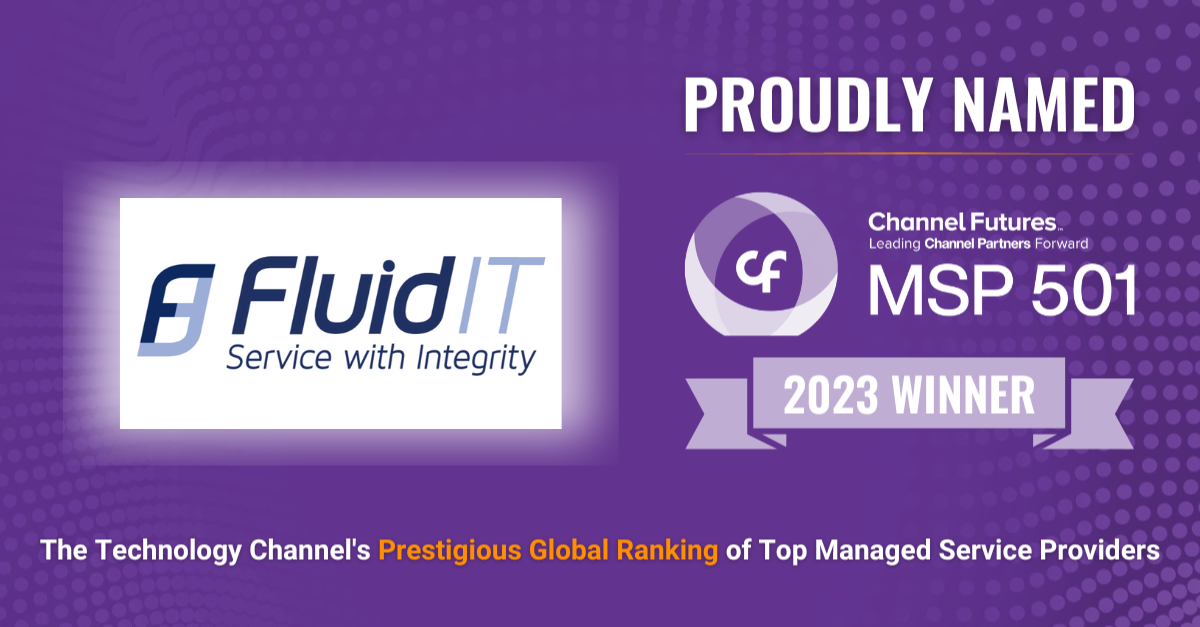 Fluid IT Ranks #30 Globally on Channel Futures' 2023 MSP 501 List